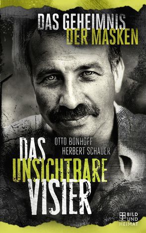 Das unsichtbare Visier 2 von Bonhoff,  Otto, Schauer,  Herbert