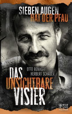 Das unsichtbare Visier 4 von Bonhoff,  Otto, Schauer,  Herbert