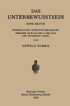 Das Unterbewusstsein von Bumke,  Oswald