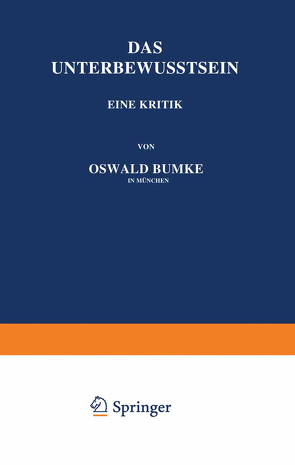 Das Unterbewusstsein von Bumke,  Oswald