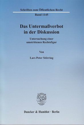 Das Untermaßverbot in der Diskussion. von Störring,  Lars Peter