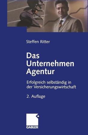 Das Unternehmen Agentur von Ritter,  Steffen