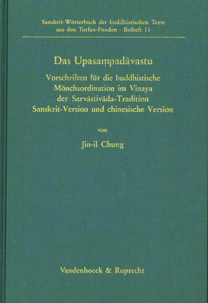 Das Upasampadavastu von Chung,  Jin-il