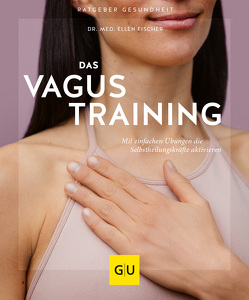 Das Vagus-Training von Fischer,  Ellen