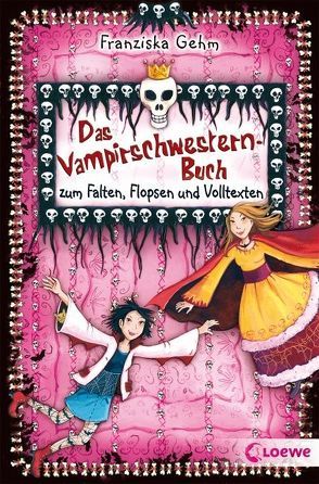 Das Vampirschwestern-Buch von Henze,  Dagmar, Keller,  Christian