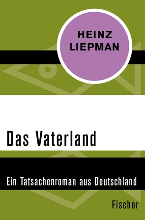Das Vaterland von Liepman,  Heinz