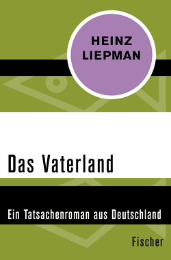 Das Vaterland von Liepman,  Heinz
