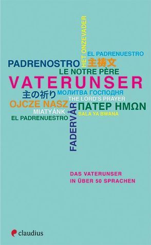 Das Vaterunser in über 50 Sprachen von Warkentin,  Heide