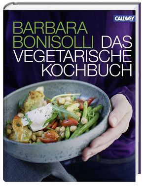 Das vegetarische Kochbuch von Bonisolli,  Barbara