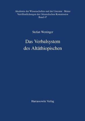 Das Verbalsystem des Altäthiopischen von Weninger,  Stefan