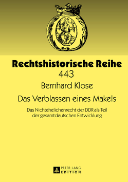 Das Verblassen eines Makels von Klose,  Bernhard