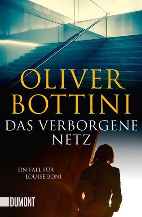 Das verborgene Netz von Bottini,  Oliver