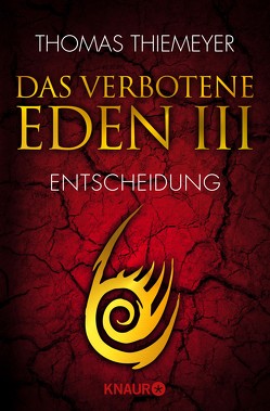 Das verbotene Eden 3 von Thiemeyer,  Thomas