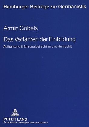 Das Verfahren der Einbildung von Göbels,  Armin