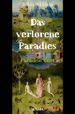 Das verlorene Paradies von Milton,  John