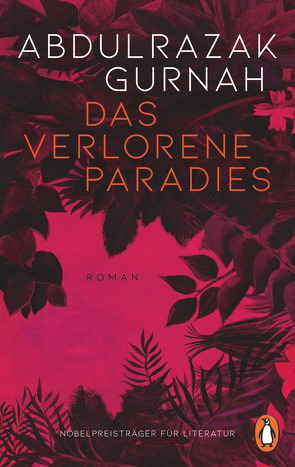 Das verlorene Paradies von Gurnah,  Abdulrazak, Leipold,  Inge