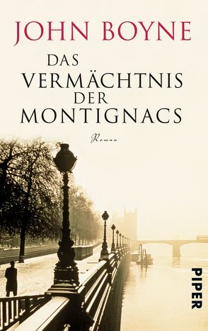 Das Vermächtnis der Montignacs von Boyne,  John, Weber-Jarić,  Gabriele