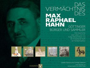 Das Vermächtnis des Max Raphael Hahn von Ferera,  Lisette, Hayden,  Michael, Meen,  Sharon, Tollmien,  Cordula