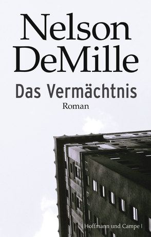 Das Vermächtnis von DeMille,  Nelson, Schmidt,  Georg