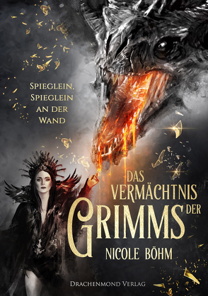 Das Vermächtnis der Grimms von Boehm,  Nicole