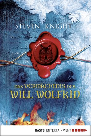 Das Vermächtnis des Will Wolfkin von Günther,  Ulli und Herbert, Knight,  Steven