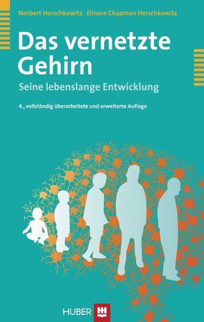 Das vernetzte Gehirn von Chapman Herschkowitz,  Elinore, Herschkowitz,  Norbert