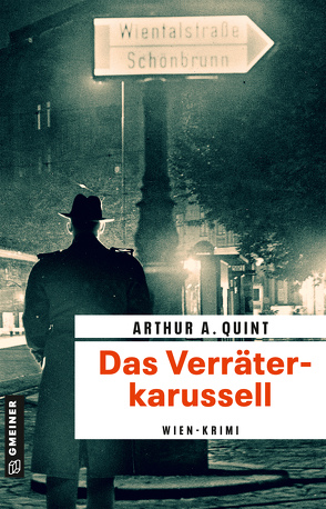 Das Verräterkarussell von Quint,  Arthur A.