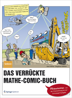 Das verrückte Mathe-Comic-Buch von Höfner,  Gert, Süßbier,  Siegfried