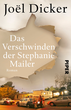 Das Verschwinden der Stephanie Mailer von Dicker,  Joël, Meßner,  Michaela, Thoma,  Amelie