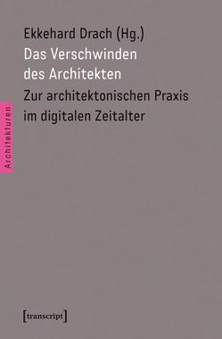Das Verschwinden des Architekten von Drach,  Ekkehard