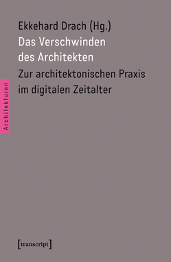 Das Verschwinden des Architekten von Drach,  Ekkehard