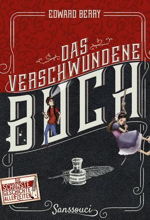 Das verschwundene Buch von Berry,  Edward, Rüdiger,  Anja