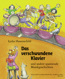 Das verschwundene Klavier von Hauenschild,  Lydia, Müller,  Ulrike
