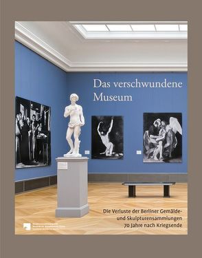 Das verschwundene Museum von Chapuis,  Julien, Kemperdick,  Stephan