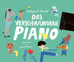 Das verschwundene Piano von Maijala,  Marika, Virta,  Juha, Wilms,  Carsten