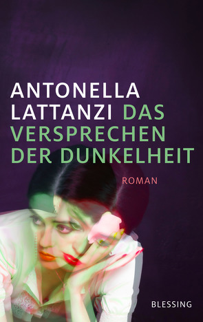 Das Versprechen der Dunkelheit von Burkhardt,  Christiane, Lattanzi,  Antonella