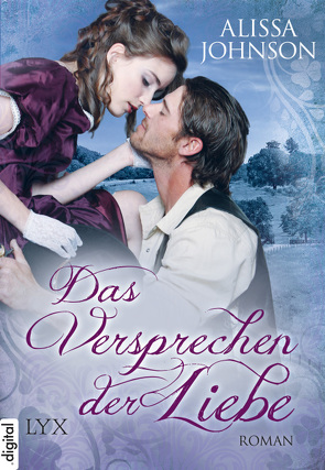 Das Versprechen der Liebe von Johnson,  Alissa, Link,  Michaela