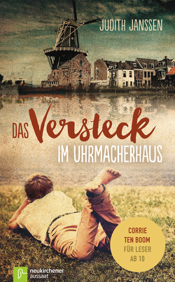 Das Versteck im Uhrmacherhaus von Janssen,  Judith, Merckel-Braun,  Martina