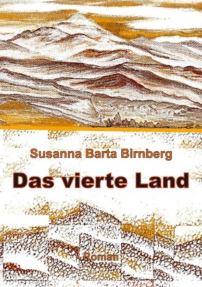 Das vierte Land von Barta Birnberg,  Susanna