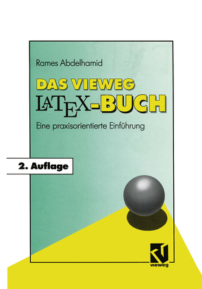 Das Vieweg LATEX-Buch von Abdelhamid,  Rames