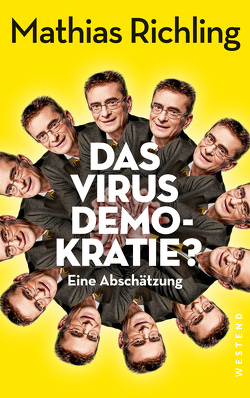 Das Virus Demokratie? von Richling,  Mathias
