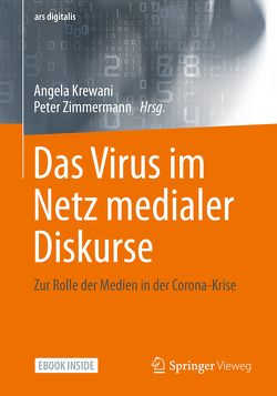 Das Virus im Netz medialer Diskurse von Krewani,  Angela, Zimmermann,  Peter