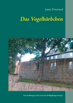 Das Vogelbärbchen von Kleinert,  Silke, Treumund,  Justus