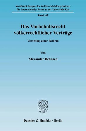 Das Vorbehaltsrecht völkerrechtlicher Verträge. von Behnsen,  Alexander
