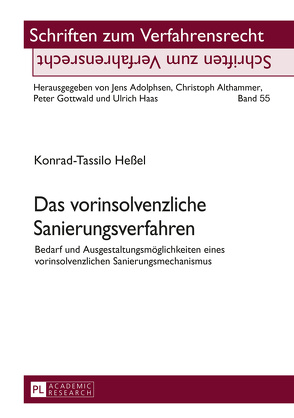 Das vorinsolvenzliche Sanierungsverfahren von Heßel,  Konrad-Tassilo
