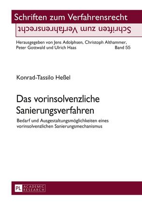 Das vorinsolvenzliche Sanierungsverfahren von Heßel,  Konrad-Tassilo