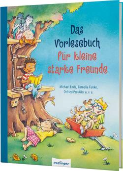 Das Vorlesebuch für kleine starke Freunde von Ende,  Michael, Hammerle,  Nina, Hennig,  Dirk