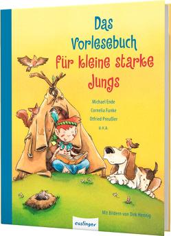 Das Vorlesebuch für kleine starke Jungs von Abedi,  Isabel, Baeten,  Lieve, Berg,  Christian, Boie,  Kirsten, Brinx/Kömmerling, Bröger,  Achim, Ende,  Michael, Friedrich,  Joachim, Fuchs,  Thomas, Funke,  Cornelia, Glitz,  Angelika, Haentjes,  Dorothee, Hennig,  Dirk, Holthausen,  Luise, Janisch,  Heinz, Kruse,  Max, Mueller,  Dagmar H., Nöstlinger ,  Christine, Pestum,  Jo, Pressler,  Mirjam, Preussler,  Otfried, Probst,  Petra, Recheis,  Käthe, Rothmund-Nägele,  Sandra, Sauerhöfer,  Ulrike, Sauermann,  Marcus, Schami,  Rafik, Schreiber-Wicke,  Edith, Stier,  Kattrin, Wölfel,  Ursula, Zeevaert,  Sigrid