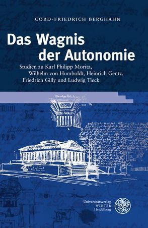 Das Wagnis der Autonomie von Berghahn,  Cord-Friedrich