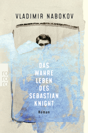 Das wahre Leben des Sebastian Knight von Nabokov,  Vladimir, Zimmer,  Dieter E.